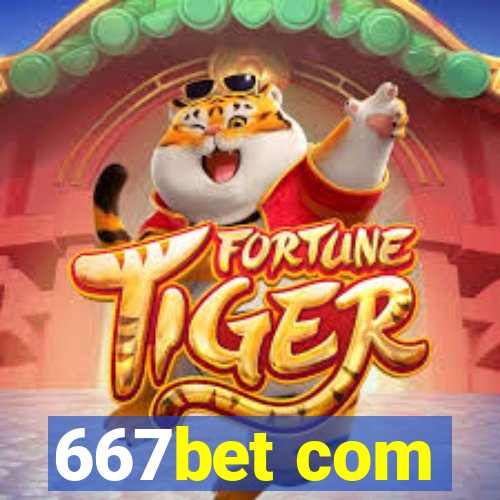 667bet com